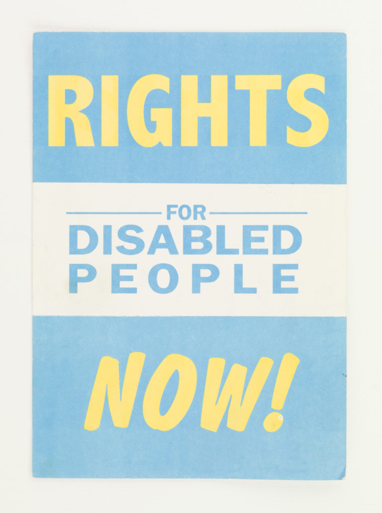 A vintage campaign poster reading Rights for Disabled People Now